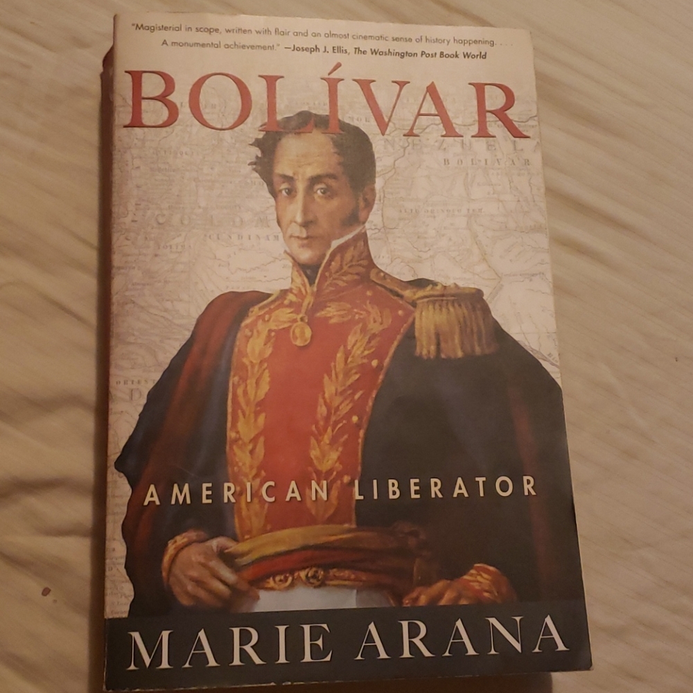 Bolívar: American Liberator by Marie Arana